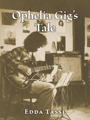 cover image of Ophelia Gig's Tale